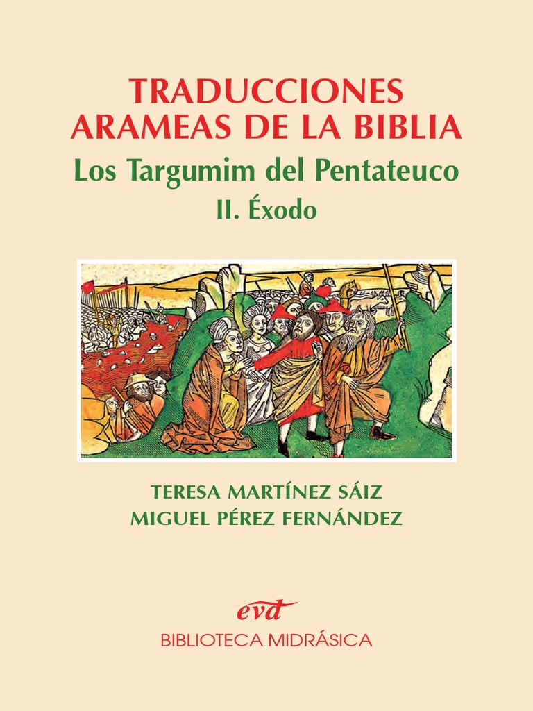 Traducciones arameas de la biblia, los targumim del Pentateuco, Exodo